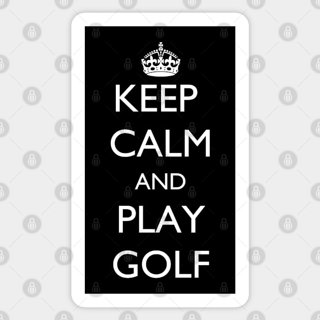 Keep Calm and Play Golf Sticker by jutulen